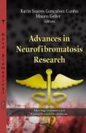 Advances in Neurofibromatosis Research edito da Nova Science Publishers Inc
