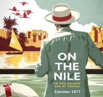 On The Nile di Andrew Humphreys edito da The American University In Cairo Press