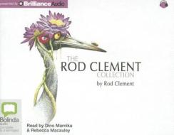 The Rod Clement Collection di Rod Clement edito da Bolinda Publishing