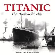 Titanic: The Unsinkable Ship di Jules Gammond edito da G2 ENTERTAINMENT