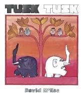 Tusk Tusk di David McKee edito da Andersen Press Ltd