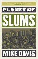 Planet of Slums di Mike Davis edito da Verso Books