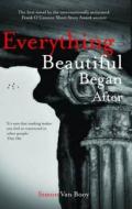 Everything Beautiful Began After. Simon Van Booy di Simon Van Booy edito da Beautiful
