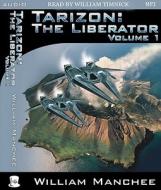 The Liberator di William Manchee edito da Top Publications