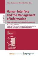 Human Interface And The Management Of Information. Visual Information And Knowledge Management edito da Springer Nature B.V.