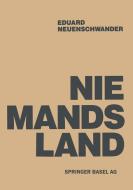 Niemandsland di Neuenschwander edito da Birkhäuser Basel