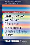 Ernst Ulrich von Weizsäcker edito da Springer International Publishing
