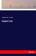 Ragged Lady di William Dean Howells edito da hansebooks