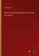 Hovey's Illustrated Catalogue of New and Rare Plants di Anonymous edito da Outlook Verlag