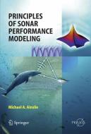 Principles of Sonar Performance Modelling di Michael Ainslie edito da Springer Berlin Heidelberg