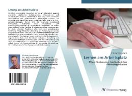 Lernen am Arbeitsplatz di Christian Brockmann edito da AV Akademikerverlag