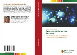 Contrastes de Marisa Rezende: di Tatiana Dumas Macedo edito da Novas Edições Acadêmicas