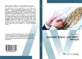 Unicredit: Bilanz- und SWOT-Analyse di Roland Schaffrath edito da AV Akademikerverlag