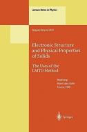 Electronic Structure and Physical Properties of Solids edito da Springer Berlin Heidelberg