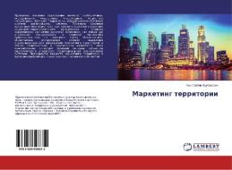 Marketing territorii di Konstantin Hartanowich edito da LAP LAMBERT Academic Publishing