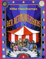 Der Neumondzirkus di Silke Deschamps edito da Books on Demand