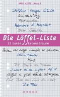 Die Löffel-Liste edito da Books on Demand