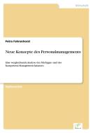 Neue Konzepte des Personalmanagements di Petra Fahrenhorst edito da Diplom.de