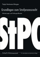 Grundlagen zum Strafprozessrecht di Tanja Hartmann-Wergen edito da Verlag f. Polizeiwissens.