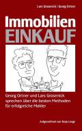 Immobilien-Einkauf di Lars Grosenick, Georg Ortner edito da inmedia Verlag GmbH