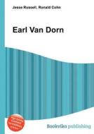 Earl Van Dorn edito da Book On Demand Ltd.