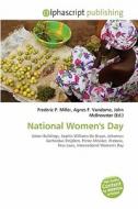 National Women\'s Day edito da Alphascript Publishing