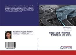 Rugae and Thickness - Unfolding the arena di Anudeepika Kashyap edito da LAP Lambert Academic Publishing
