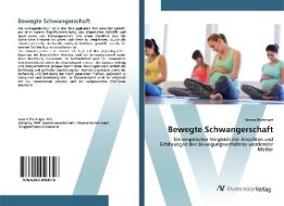 Bewegte Schwangerschaft di Jasmin Peintinger edito da AV Akademikerverlag