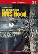 The Battlecruiser HMS Hood di Stefan Draminski edito da Kagero Oficyna Wydawnicza