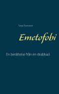Emetofobi di Tanja Svensson edito da Books on Demand