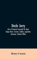 Uncle Jerry di Henry Casson edito da Alpha Editions