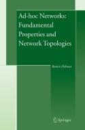 Ad-hoc Networks: Fundamental Properties and Network Topologies di Ramin Hekmat edito da Springer Netherlands