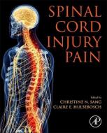 Spinal Cord Injury Pain edito da ACADEMIC PR INC