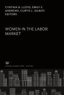 Women in the Labor Market edito da Columbia University Press