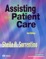Assisting with Patient Care - Text & Workbook Package [With Workbook] di Shella A. Sorrentino, Sheila A. Sorrentino edito da Mosby