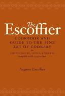 Escoffier Cookbook di Auguste Escoffier edito da Random House USA Inc