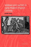 Widows and Suitors in Early Modern English Comedy di Jennifer Panek edito da Cambridge University Press