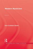 Western Mysticism di Edward Cuthbert Butler, Dom Cuthbert Butler edito da Kegan Paul