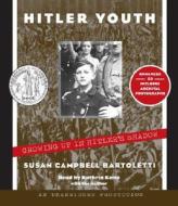 Hitler Youth di Susan Campbell Bartoletti edito da Listening Library