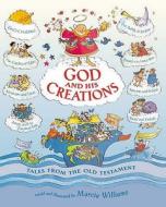 God And His Creations di Marcia Williams edito da Walker Books Ltd