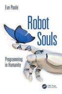 Robot Souls di Eve Poole edito da Taylor & Francis Ltd