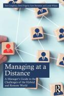 Managing At A Distance di Tom Coughlan, David J. Fogarty, Gary Bernstein, Lynda Wilson edito da Taylor & Francis Ltd