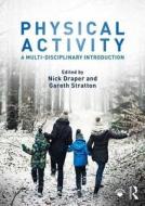 Physical Activity di Nick Draper edito da Taylor & Francis Ltd