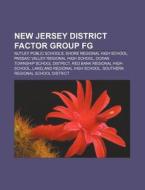 New Jersey District Factor Group Fg: Nut di Books Llc edito da Books LLC, Wiki Series