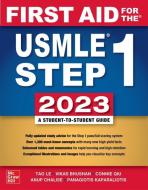 First Aid for the USMLE Step 1 2023, 33e di Vikas Bhushan, Matthew Sochat edito da MCGRAW HILL EDUCATION & MEDIC
