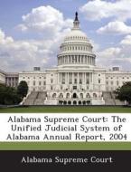 Alabama Supreme Court edito da Bibliogov