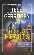Thief of Hearts and Beneath the Badge di Tess Gerritsen, Rita Herron edito da HARLEQUIN SALES CORP