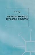 Regionalism among Developing Countries di S Page edito da Palgrave Macmillan
