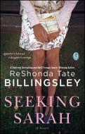 Seeking Sarah di Reshonda Tate Billingsley edito da GALLERY BOOKS
