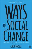 Ways of Social Change di Garth M. Massey edito da SAGE Publications, Inc